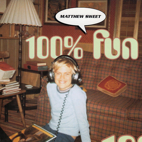 Matthew Sweet | 100% Fun | Album