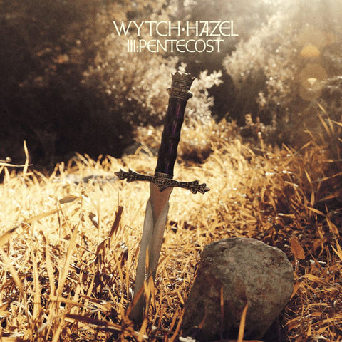 Wytch Hazel | III: Pentecost | Album