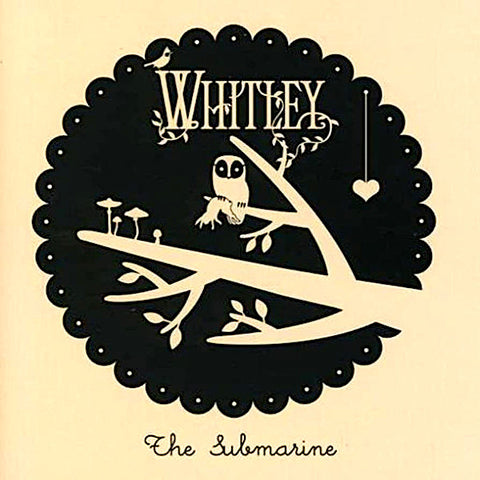 Whitley | The Submarine | Album