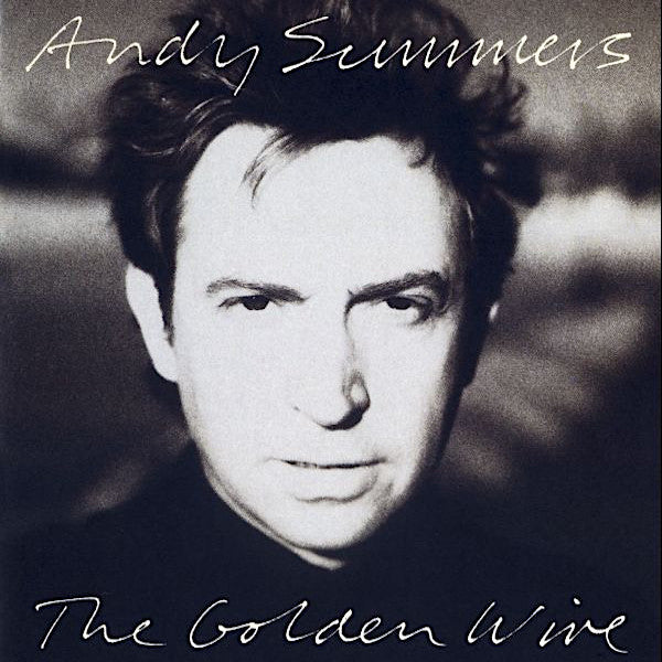 Andy Summers | Le fil d'or | Album