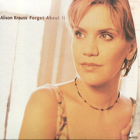 Alison Krauss | Forget About It | Album