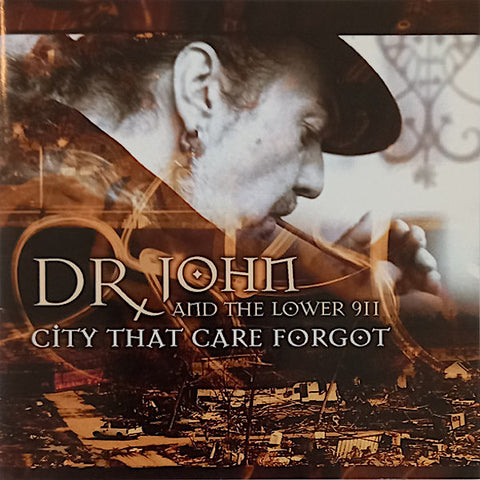 Dr John | City That Care Forgot (w/ The Lower 911) | Album