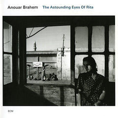 Anouar Brahem | Le regard éblouissant de Rita | Album