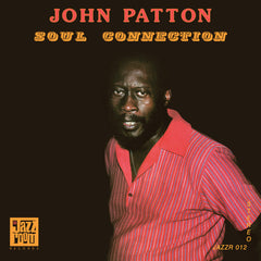 Big John Patton | Connexion à l'âme | Album