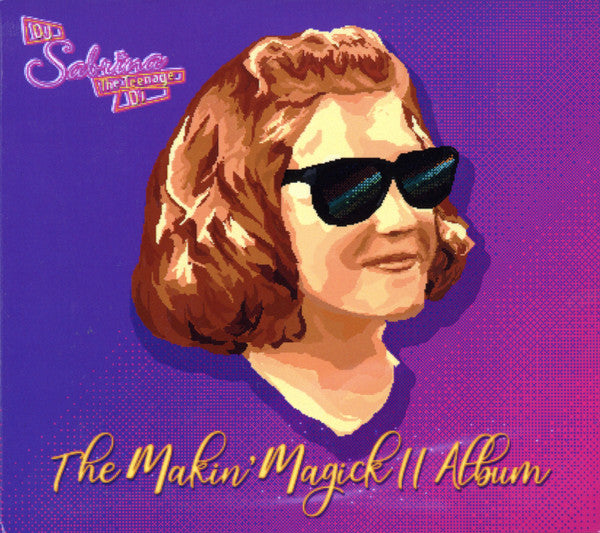 DJ Sabrina the Teenage DJ | The Makin' Magick II Album | Album