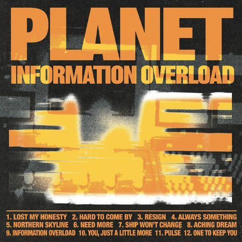 Planet | Information Overload | Album