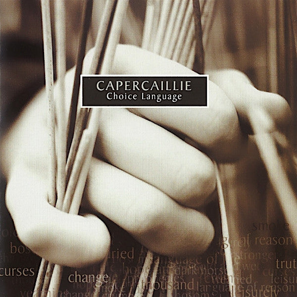 Capercaillie | Choice Language | Album