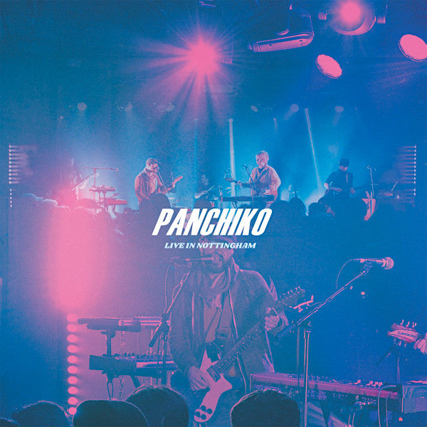 Panchiko | Live in Nottingham | Album