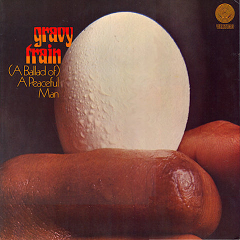 Gravy Train | (A Ballad Of) A Peaceful Man | Album