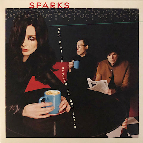 Sparks | The Girl is Crying in Her Latte | Album