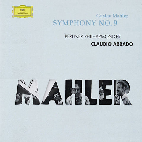 Gustav Mahler | Symphony No.9 (w/ Claudio Abbado) | Album