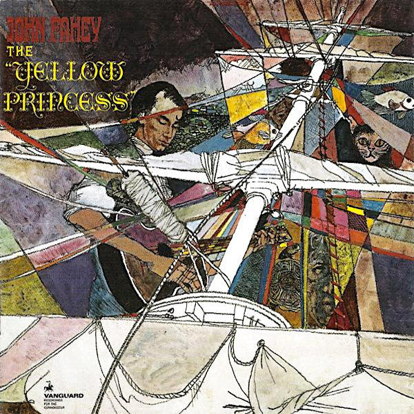 John Fahey | The Yellow Princess | Album