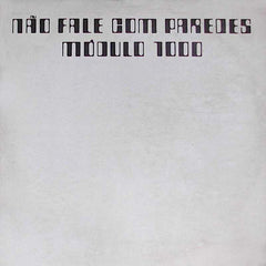 Module 1000 | Não fale com paredes | Album