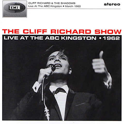 Cliff Richard & The Shadows | The Cliff Richard Show: Live at the ABC Kingston 1962 (Arch.) | Album