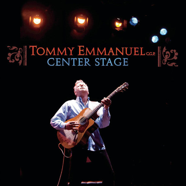 Tommy Emmanuel | Center Stage (Live) | Album