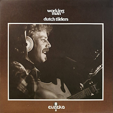 Dutch Tilders | Working Man | Album