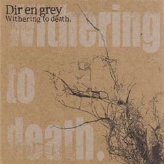 Dir en Grey | Withering to Death | アルバム