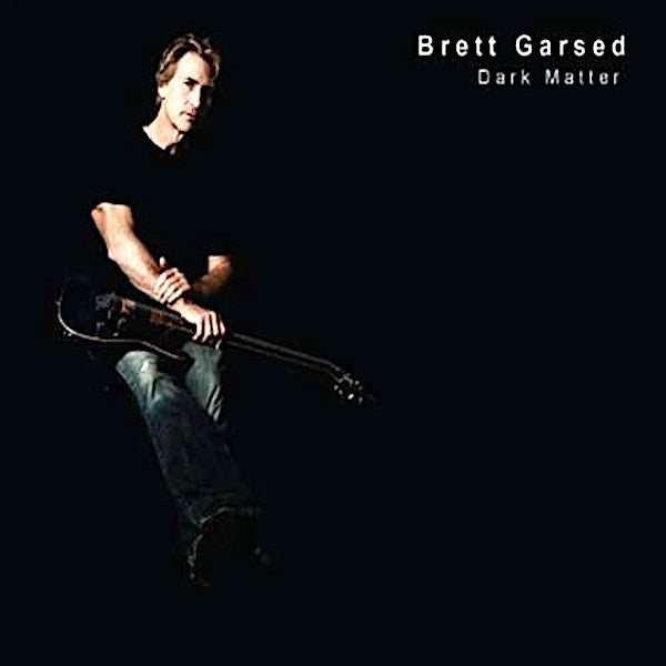 Brett Garsed | Dark Matter | Album