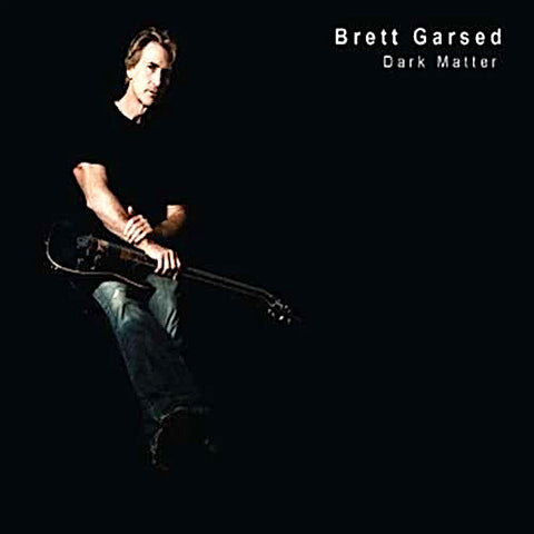 Brett Garsed | Dark Matter | Album