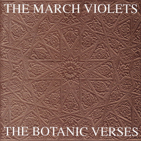 March Violets | The Botanic Verses (Comp.) | Album