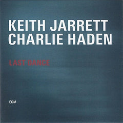 Keith Jarrett et Charlie Haden | Dernière danse | Album