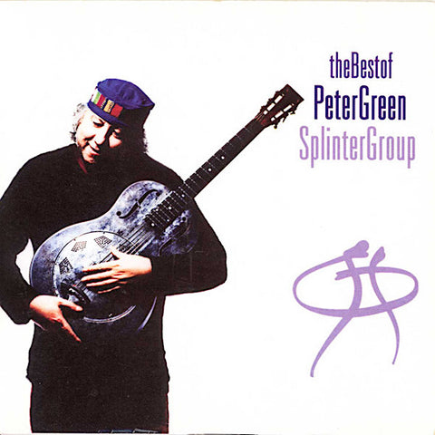 Peter Green | The Best of Peter Green Splinter Group (Comp.) | Album
