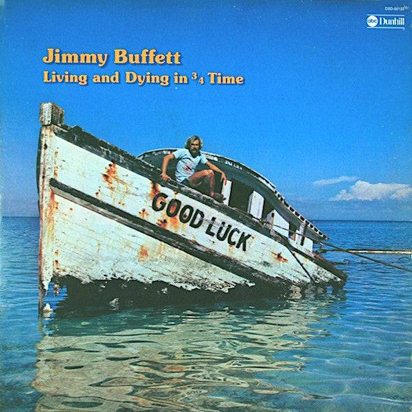 Jimmy Buffett | Living and Dying in 3/4 Time | Album