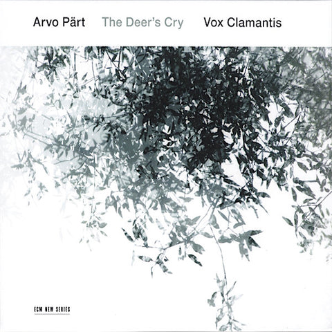 Arvo Part | The Deer's Cry (w/ Vox Clamantis) | Album