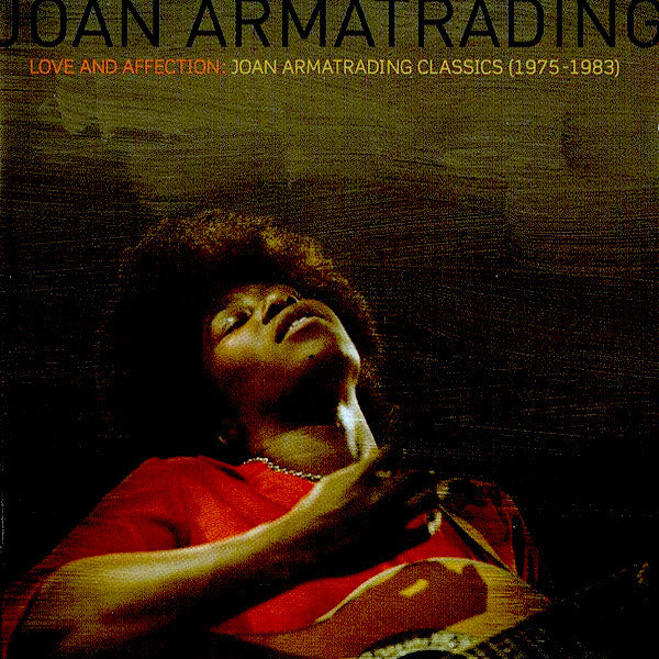 Joan Armatrading | Love And Affection: Joan Armatrading Classics 1975-1983 (Comp.) | Album