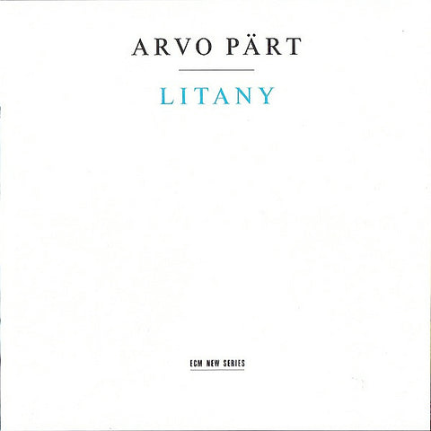 Arvo Part | Litany (w/ Hilliard Ensemble) | Album
