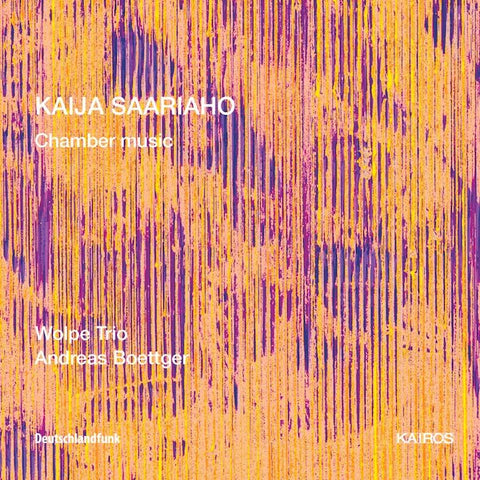 Kaija Saariaho | Chamber Music | Album