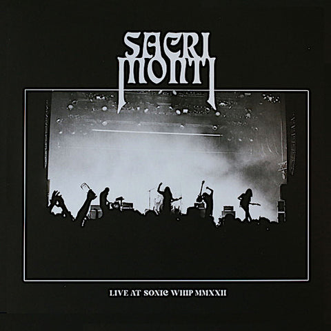 Sacri Monti | En direct au Sonic Whip MMXXII | Album