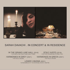 Sarah Davachi | In Concert & In Residence | Album