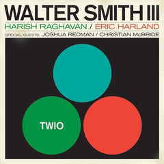 Walter Smith III | Twio | Album