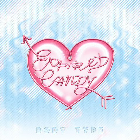 Body Type | Expired Candy | Album