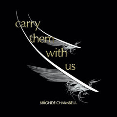 Brighde Chaimbeul | Carry Them With Us | Album