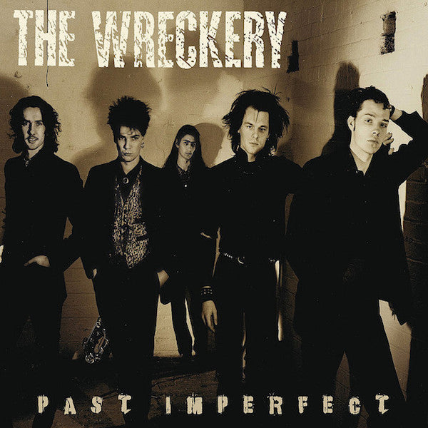 The Wreckery | Past Imperfect (Comp.) | Album