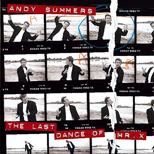 Andy Summers | La dernière danse de M. X | Album