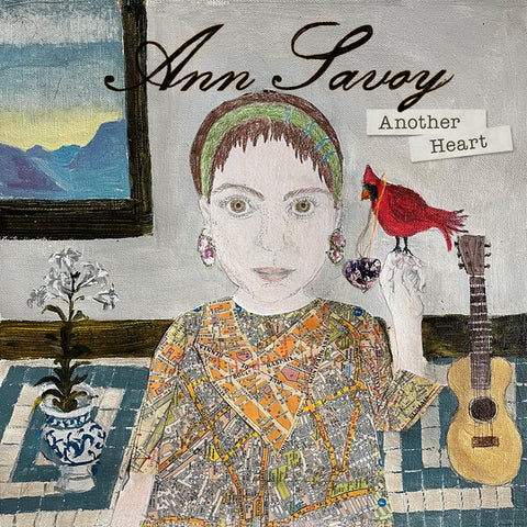 Ann Savoy | Another Heart | Album