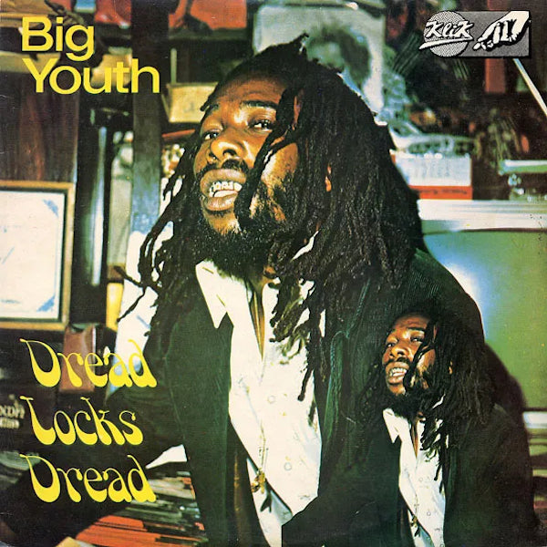 Big Youth | Dread Locks Dread | Album