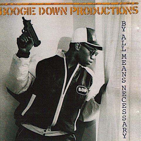 Boogie Down Productions | Par tous les moyens nécessaires | Album