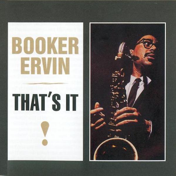 Booker Ervin | That's It! | Album