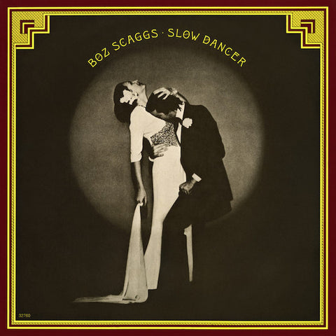 Boz Scaggs | Slow Dancer | Album