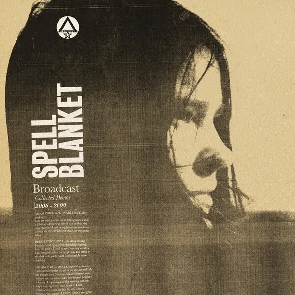 Broadcast | Spell Blanket: Collected Demos 2006-2009 (Arch.) | Album