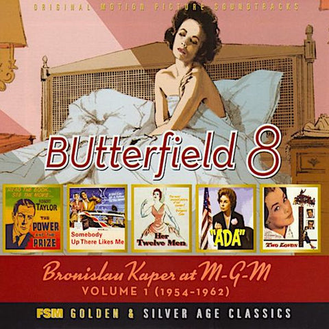 Bronislau Kaper | Butterfield 8: Bronislau Kaper at MGM: Volume 1 1954-1962 (Soundtrack) | Album