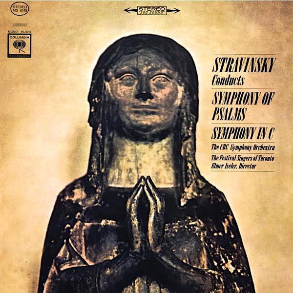 Igor Stravinsky | Stravinsky Conducts: Symphony of Psalms; Symphony in C | Album