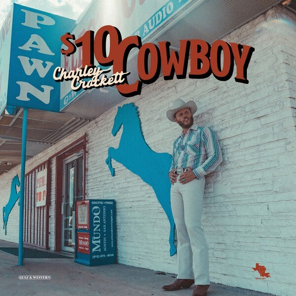 Charley Crockett | 10 $ Cowboy | Album