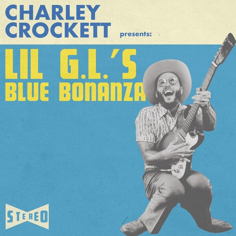 Charley Crockett | Lil G.L.'s Blue Bonanza | Album