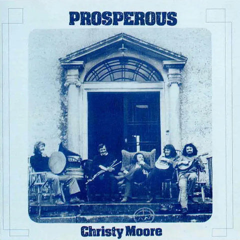 Christy Moore | Prosperous | Album