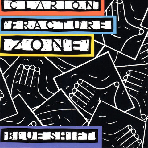 Clarion Fracture Zone | Blue Shift | Album